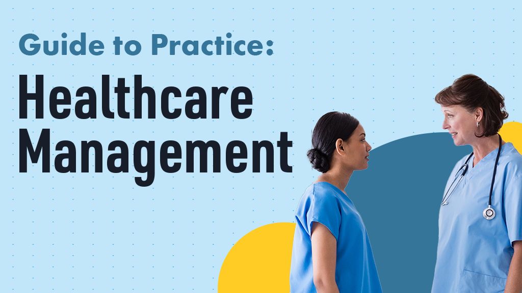 Image for Healthcare Management: A Guide to Practice for Healthcare Professionals