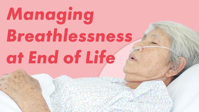 Image for Managing Breathlessness at End of Life