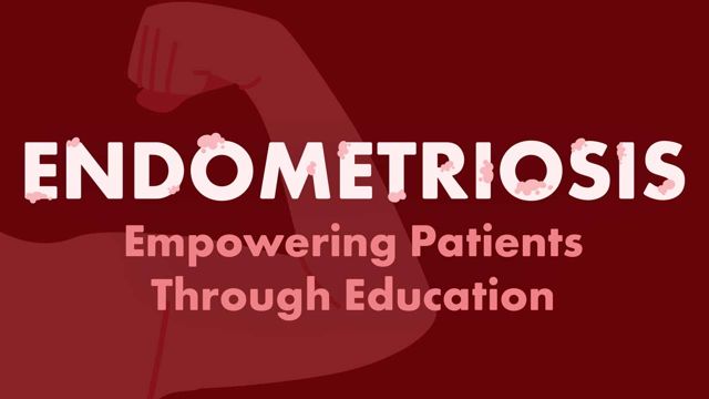 Cover image for: Endometriosis: Empowering Patients Through Education