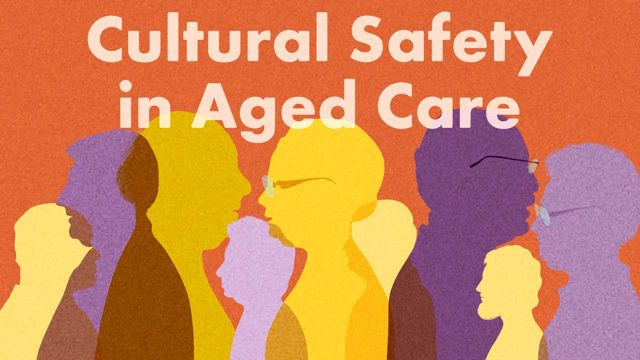 Cover image for: Cultural Safety in Aged Care 