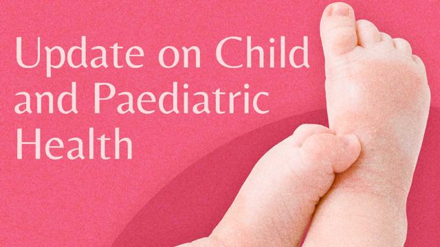 Image for An Update on Child and Paediatric Health