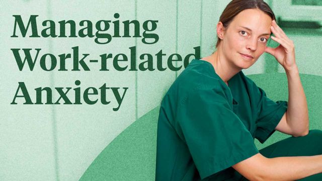 Cover image for: Managing Work-related Anxiety