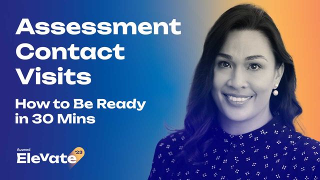 Image for Assessment Contact Visits: How to Be Ready in 30 Mins