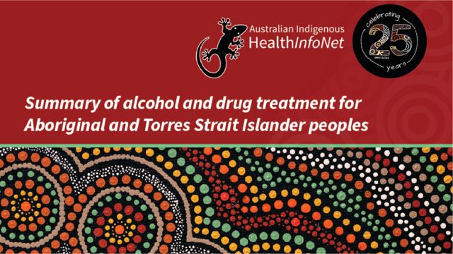 Image for 2023 Summary of alcohol and drug treatment for Aboriginal and Torres Strait Islander peoples