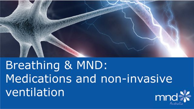 Image for Breathing and MND: medications and non-invasive ventilation