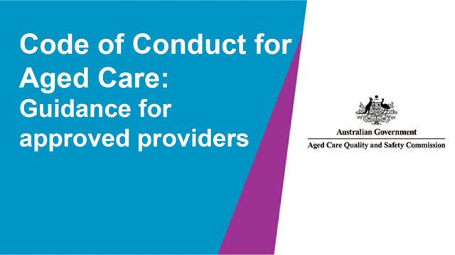 Image for Code of Conduct for Aged Care – guidance for approved providers