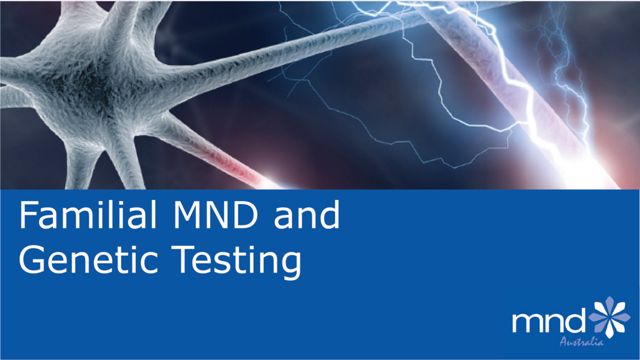 Image for Familial MND and Genetic Testing