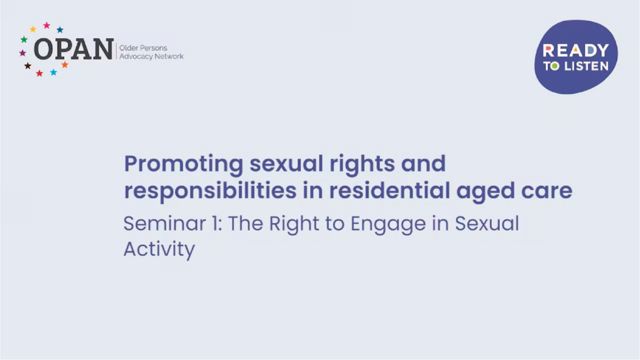 Image for Promoting Sexual Rights and Responsibilities in Aged Care - The Right to Sexual Activity
