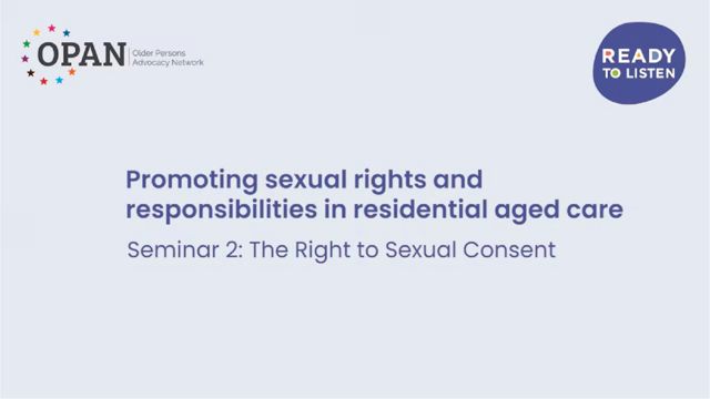 Image for Promoting Sexual Rights and Responsibilities in Aged Care - The Right to Sexual Consent